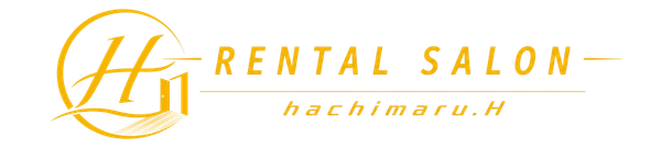 RENTAL SALON  hachimaru.H